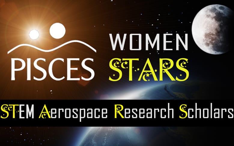 PISCES Launches NEW Space Program for High School Women